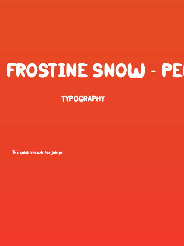 Frostine Snow - Personal Use Poster