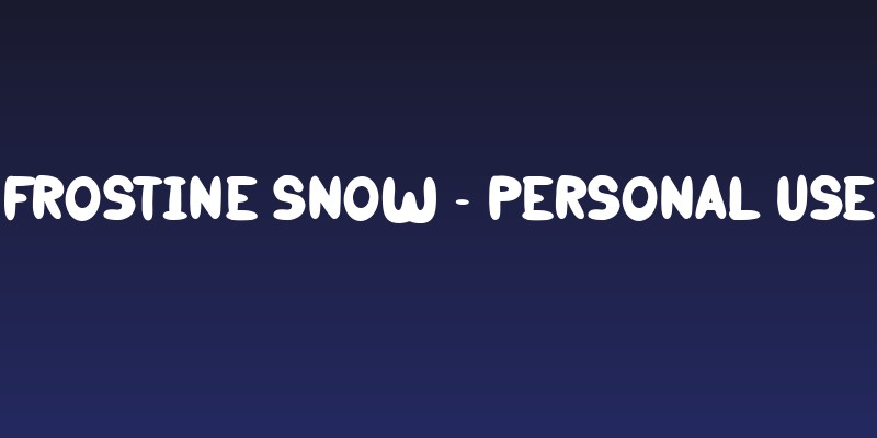 Frostine Snow - Personal Use Social Header