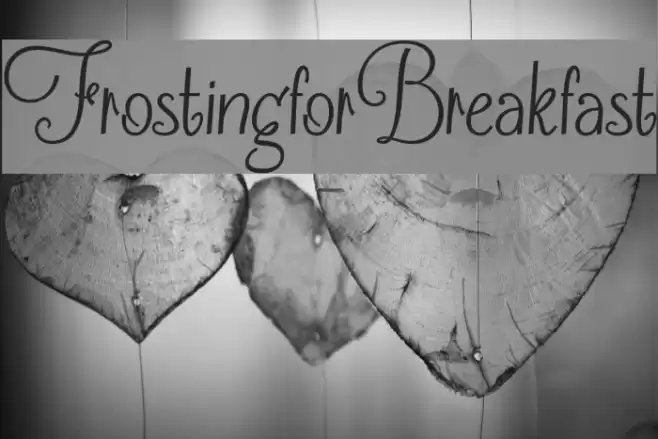 FrostingforBreakfast Font examples