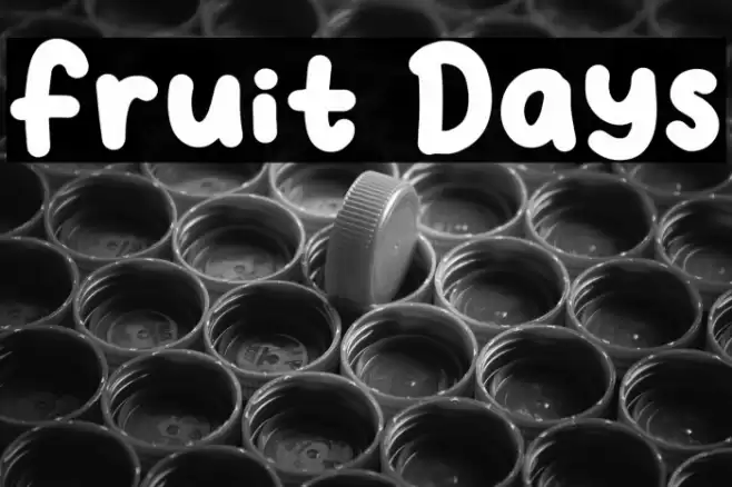 Fruit Days Font examples