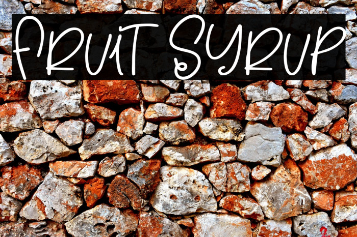 Fruit Syrup Font examples