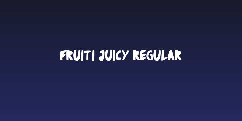 Fruiti Juicy Regular Social Header