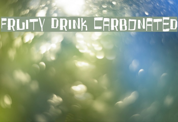 Fruity Drink Carbonated Font examples