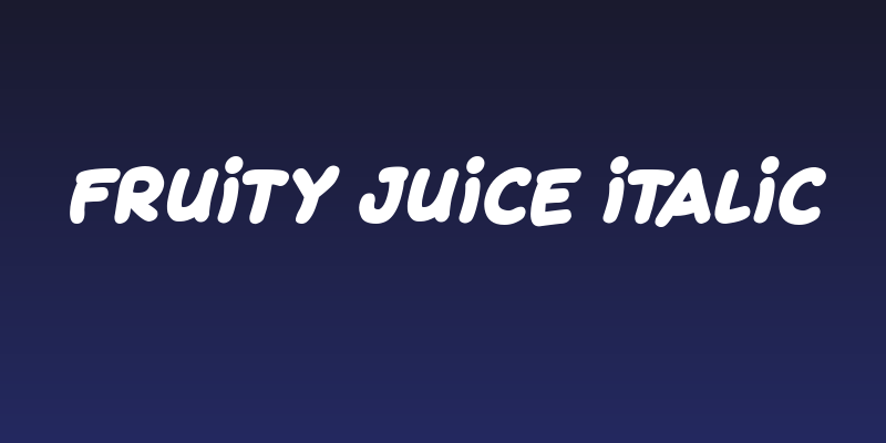 Fruity Juice Italic Social Header