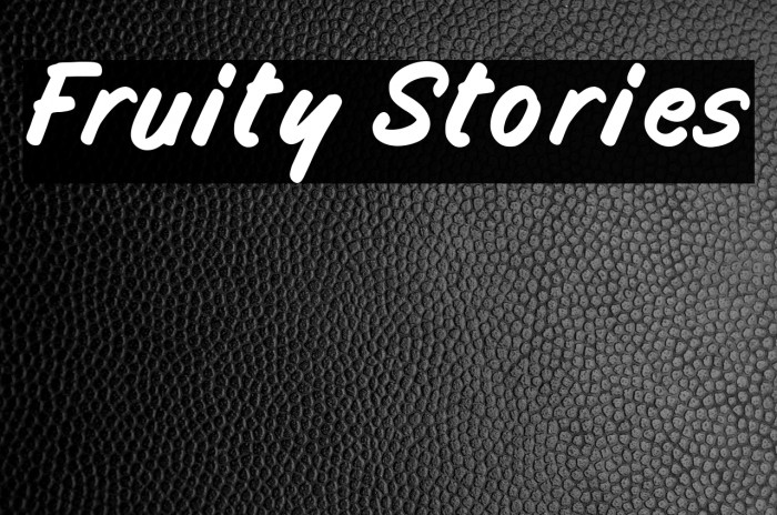 Fruity Stories Font examples