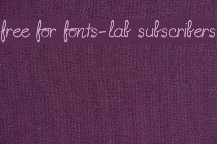 free for fonts-lab subscribers Font examples