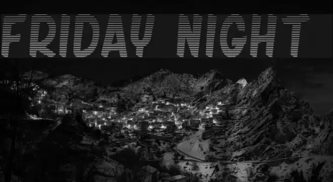 friday night 2 Font examples