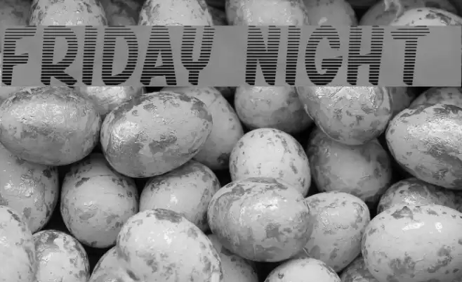 friday night 2 Font examples