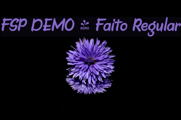 FSP DEMO - Faito Regular フォント examples