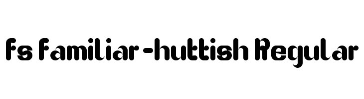 fs familiar-huttish Regular  Free Fonts Download
