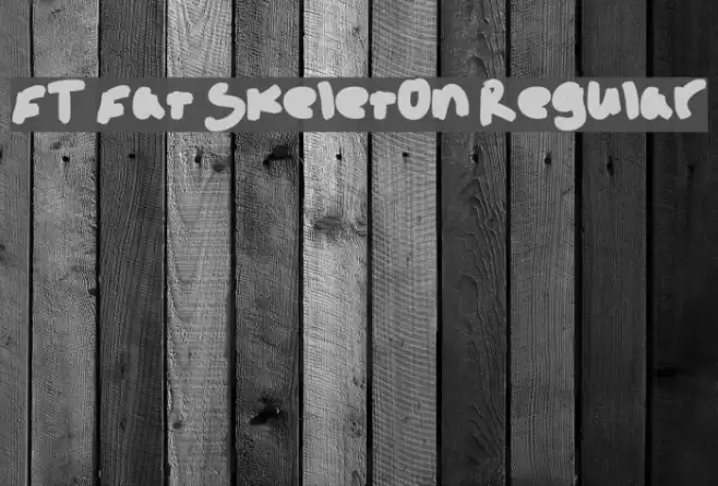 FT Fat Skeleton Regular Font examples
