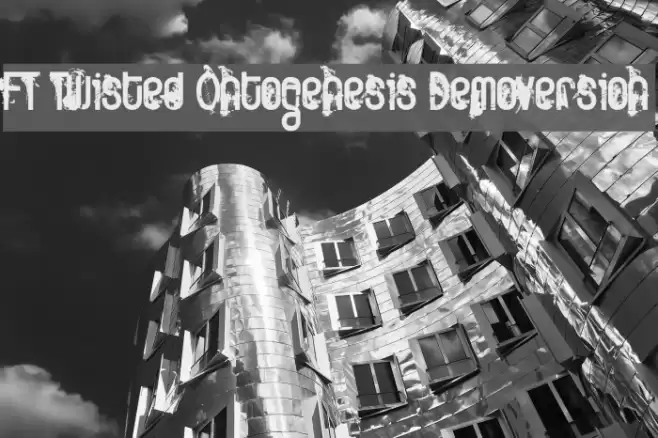 FT Twisted Ontogenesis Demoversion Font examples