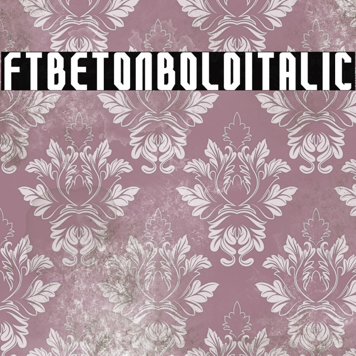 FTBetonBoldItalic Example 2