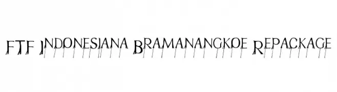 FTF Indonesiana Bramanangkoe Repackage  baixar fontes gratis