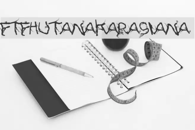FTFHutanAkarasiana Font examples