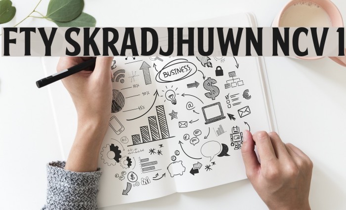 FTY SKRADJHUWN NCV 1 Font examples