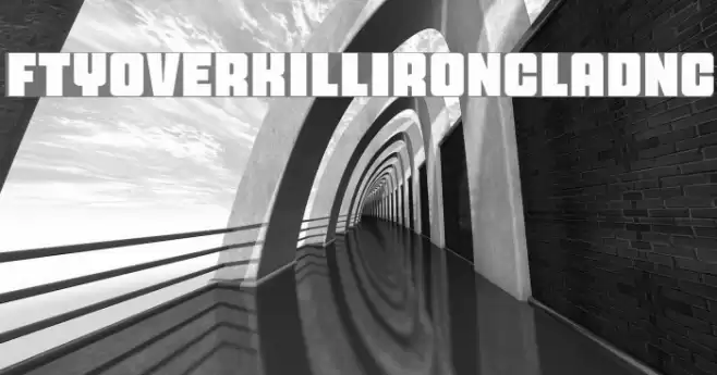 FTYOverKillIroncladNC خط examples