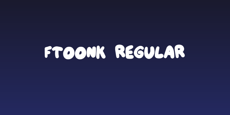 Ftoonk Regular Social Header