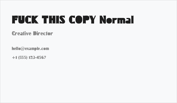 FUCK THIS COPY Normal Business Card