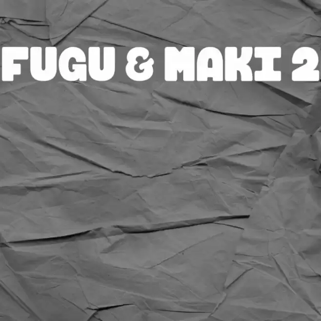 FUGU & MAKI 2 Font examples
