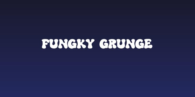 FUNGKY GRUNGE Social Header