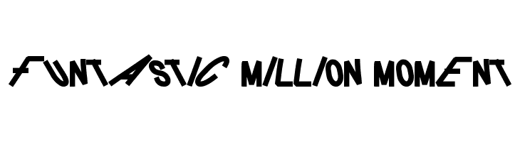 FUNTASTIC MILLION MOMENT  font caratteri gratis