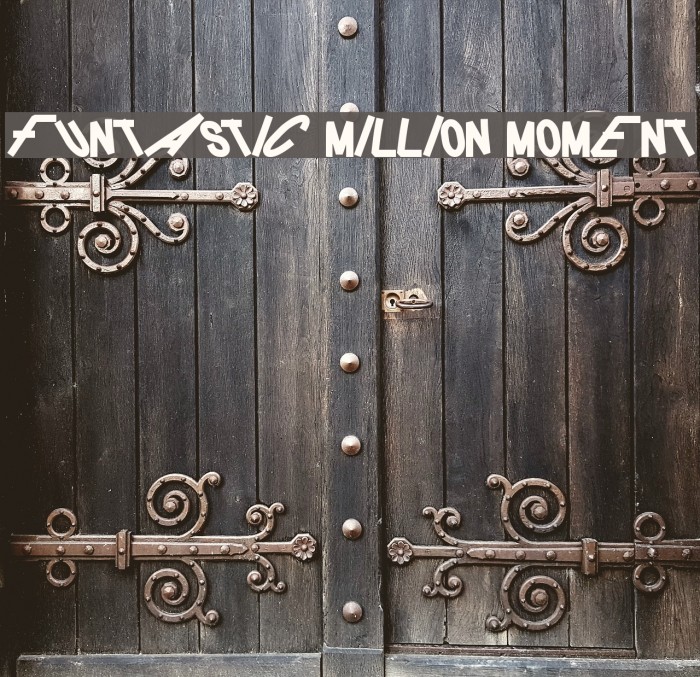 FUNTASTIC MILLION MOMENT Font examples