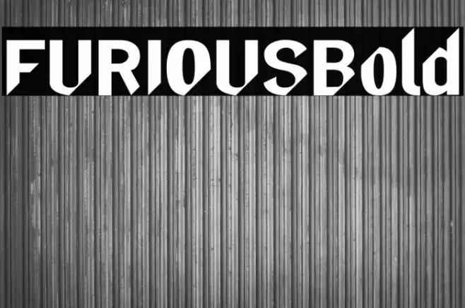 FURIOUS-Bold Font examples