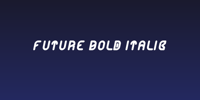 FUTURE Bold Italic Social Header