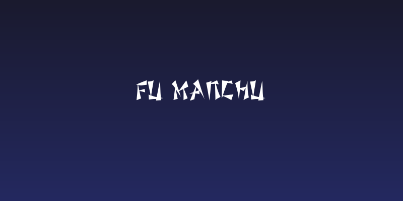 Fu Manchu Social Header