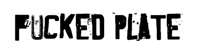 Fucked Plate  フリーフォントのダウンロード