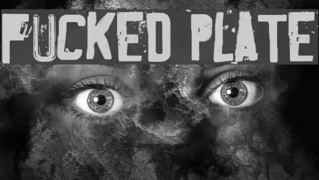 Fucked Plate Font examples