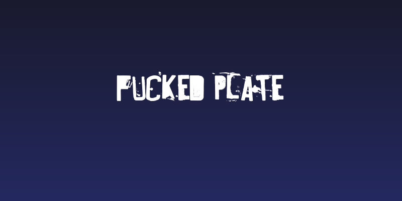 Fucked Plate Social Header