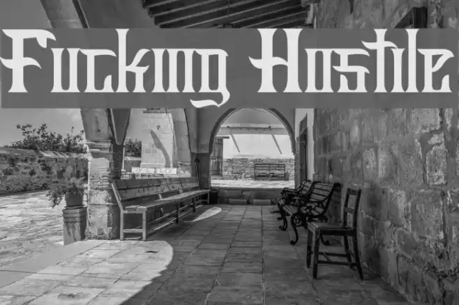 Fucking Hostile Font examples