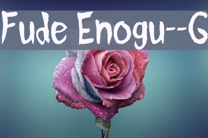 Fude Enogu__G Font examples