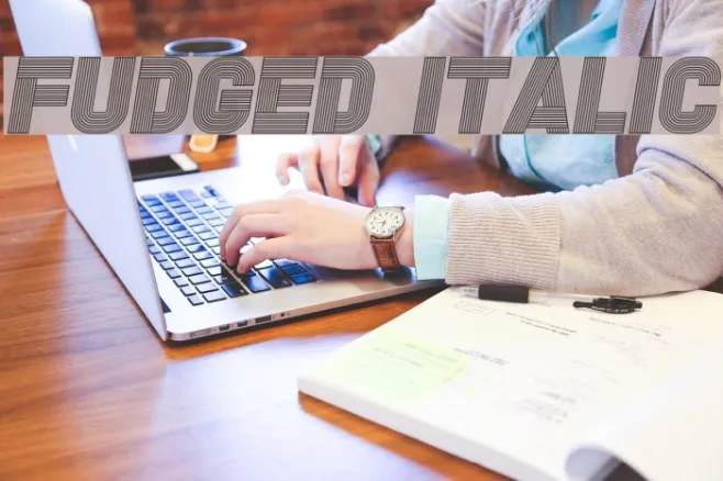 Fudged Italic Example 3