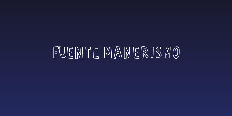 Fuente Manerismo Social Header