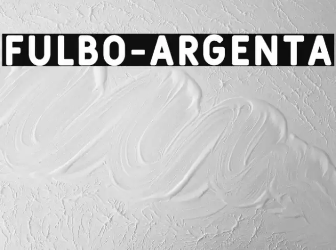 Fulbo-Argenta Font examples