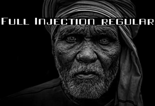 Full Injection regular Font examples