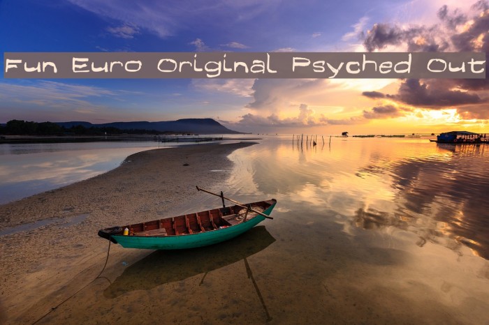 Fun Euro Original Psyched Out Font examples