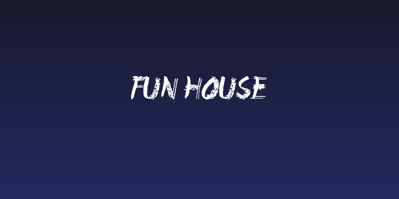 Fun House Social Header