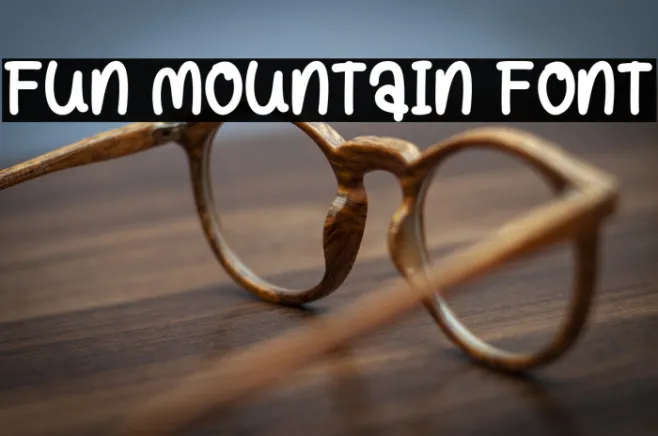 Fun Mountain Font Example 1