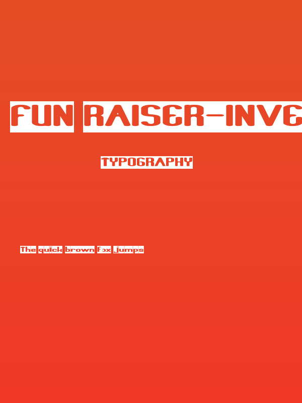 Fun Raiser-Inverse Poster