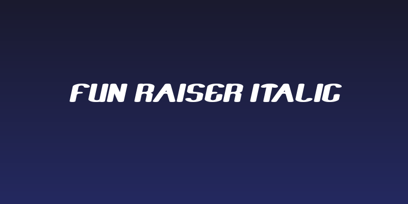 Fun Raiser Italic Social Header