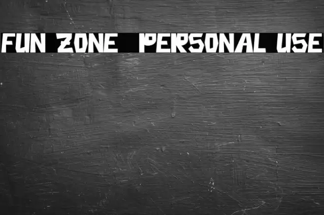 Fun Zone - Personal Use Font examples