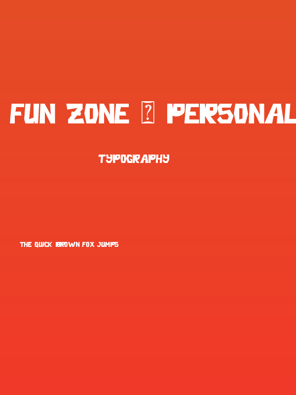 Fun Zone - Personal Use Poster