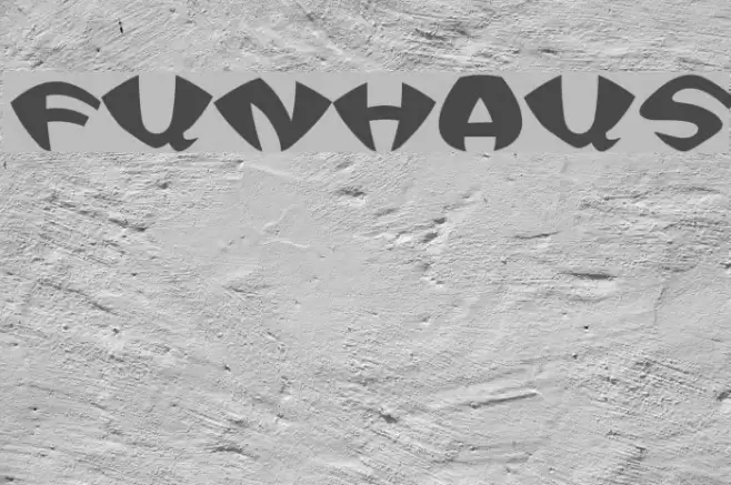 FunHaus Font examples