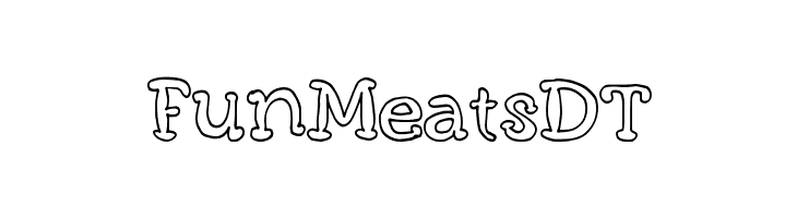 FunMeatsDT Font