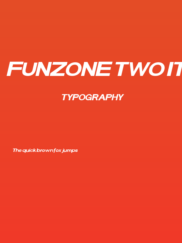 FunZone Two Italic Poster