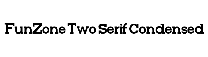 FunZone Two Serif Condensed  नि: शुल्क फ़ॉन्ट्स डाउनलोड